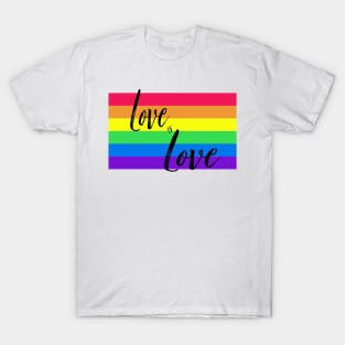 Rainbow Flag Love is Love T-Shirt